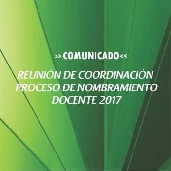 REUNIÓN DE COORDINACIÓN – PROCESO DE NOMBRAMIENTO DOCENTE 2017