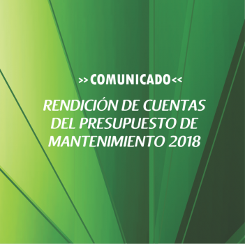 RENDICIÓN DE CUENTAS DEL PRESUPUESTO DE MANTENIMIENTO 2018